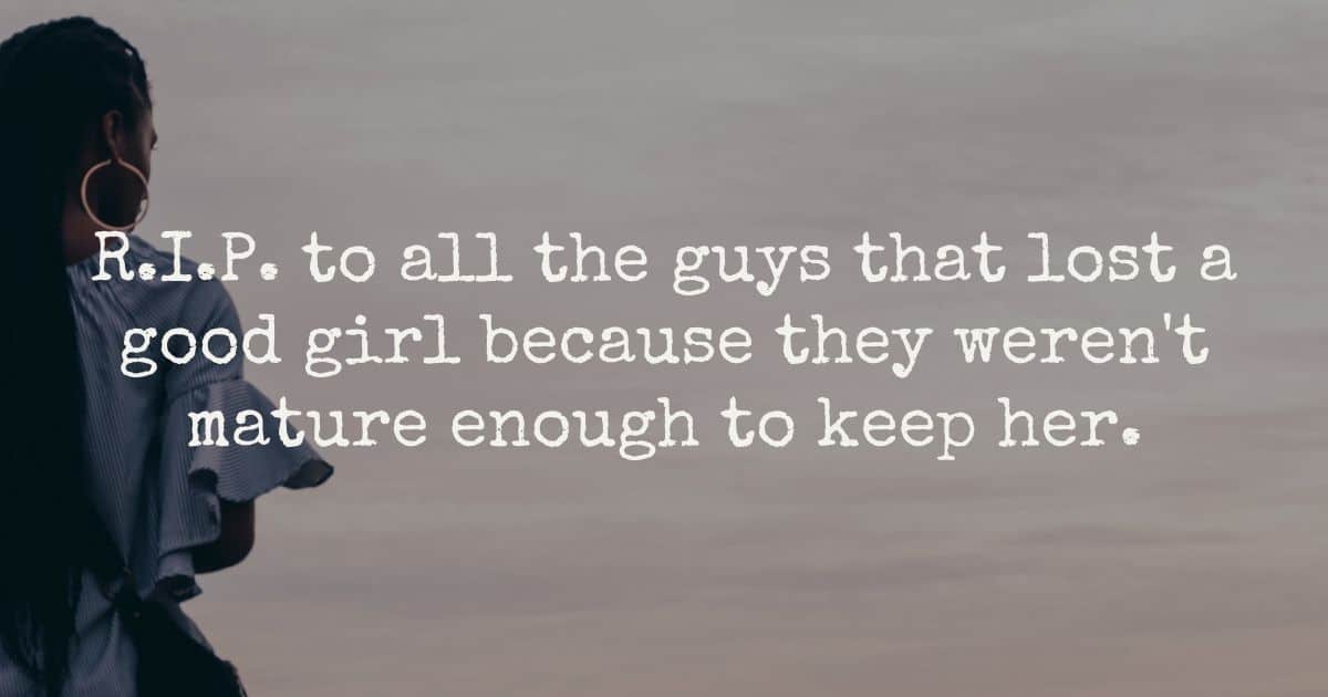 Ich würde lieber Single bleiben, als mein Leben mit einem unreifen Idioten zu verschwenden