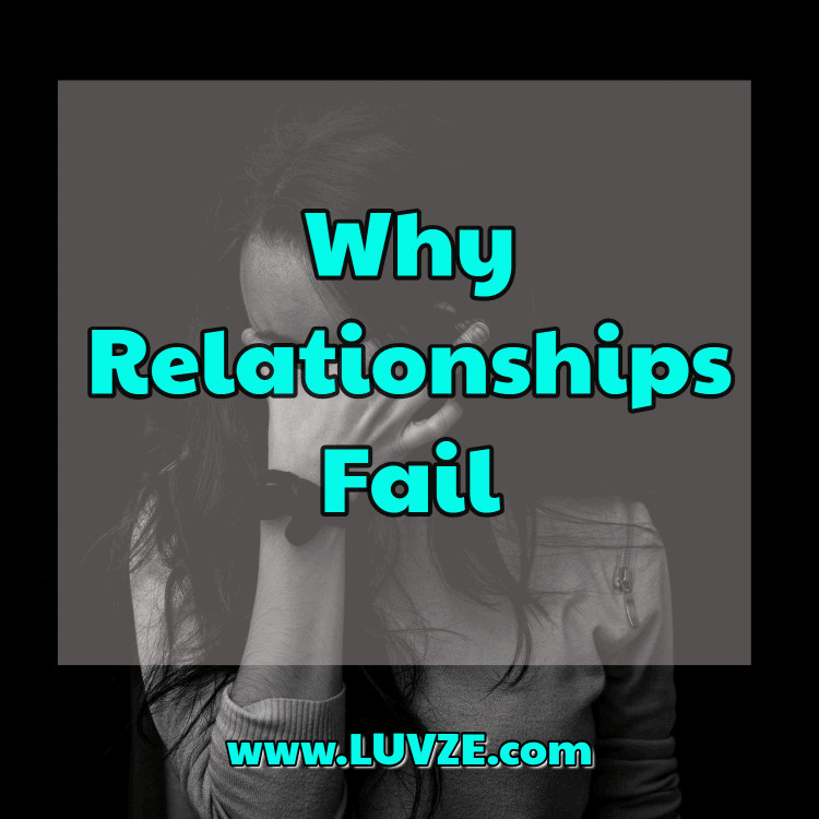Warum Beziehungen scheitern