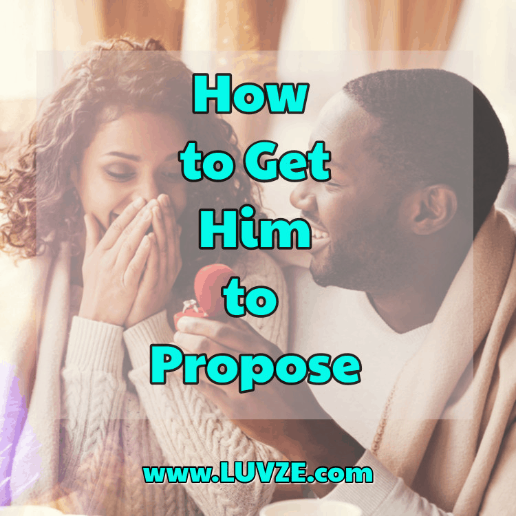 Wie man ihn dazu bringt, einen Vorschlag zu machen